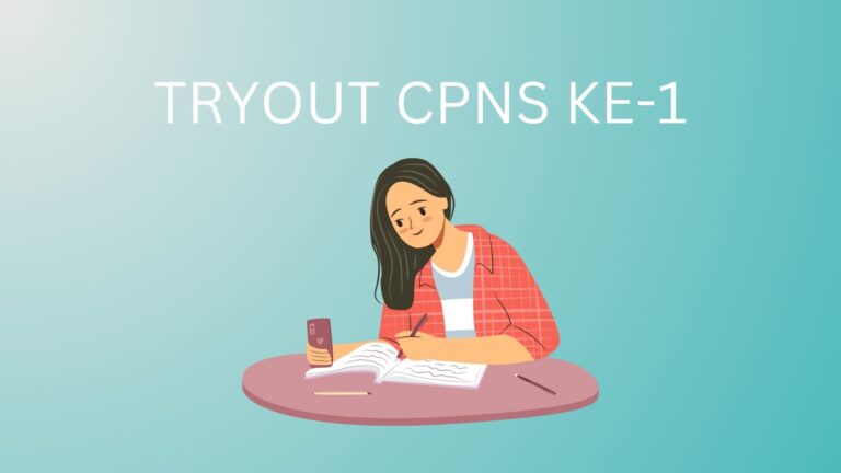 Tryout CPNS Ke-1