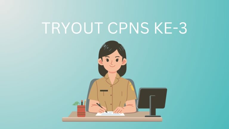 Tryout CPNS Ke-3